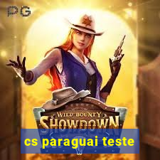 cs paraguai teste